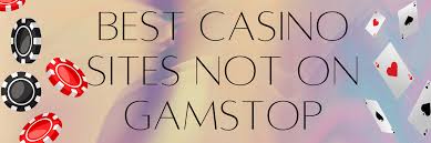 Exploring Casinos That Are Not on GamStop -1821708638 Exploring Casinos That Are Not on GamStop -1821708638