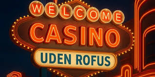 Spil Casino Uden Om ROFUS En Guide til Alternativer 1713678533