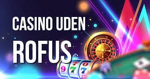 Udenlandske Casinoer Uden MitID i 2026 En Omfattende Guide